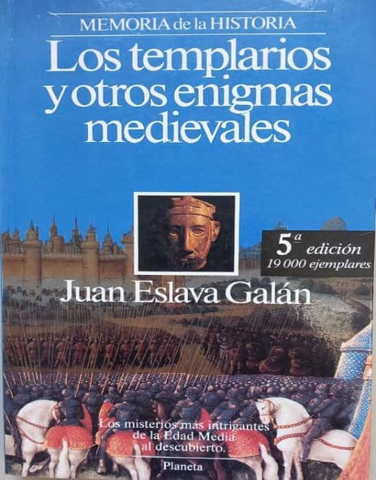 Descubre los misterios de la Edad Media con «Los templarios y otros enigmas medievales» de Juan Eslava Galán