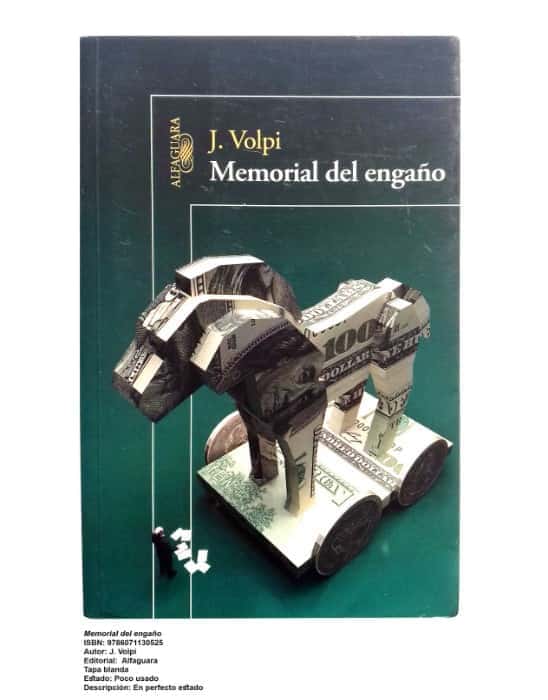 ¡Adéntrate en un laberinto de engaños con «Memorial del engaño» de J. Volpi!