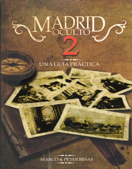 Madrid oculto 2 Madrid oculto 2