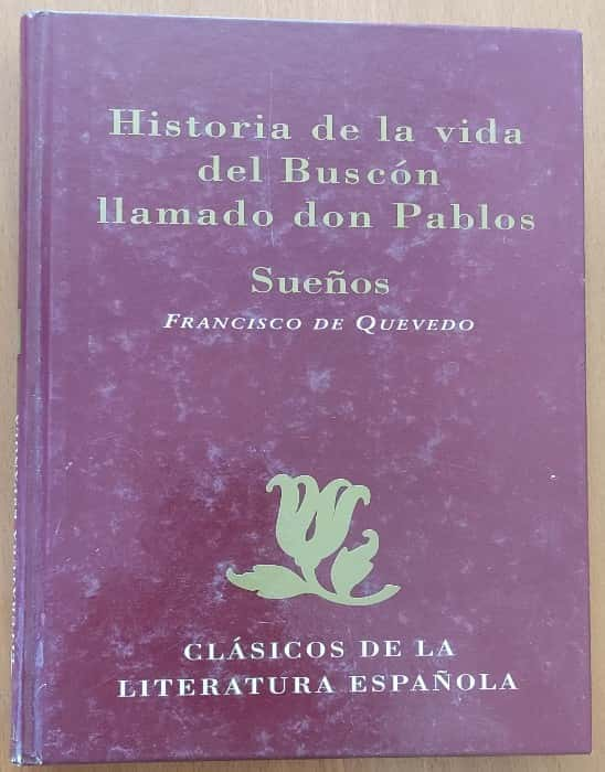 «¡Un Buscon con historias para siempre: La magia de Don Pablos Sueños, una lectura que te cambiará la vida!»