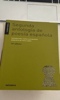 Descubre la belleza poética de Felix Lopez en su Segunda antologia de poesia española