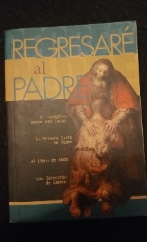 Regresarás al padre: Una historia que te hará reflexionar sobre la familia y el amor