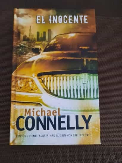 EL INOCENTE (LA TRAMA) by Michael Connelly