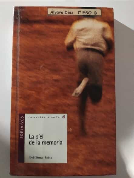 La piel de la memoria/ The skin of the memory