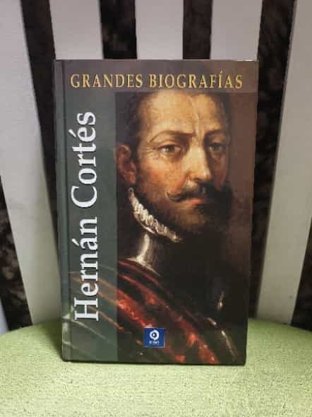 Libro de segunda mano: Hernán Cortés - Grandes Biografías
