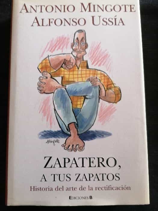 Libro de segunda mano: Zapatero, a tus zapatos