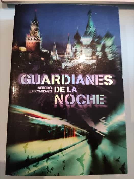 Libro de segunda mano: Guardianes De La Noche/ Guards of the Night