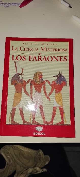 Libro de segunda mano: La Ciencia Misteriosa de los Faraones