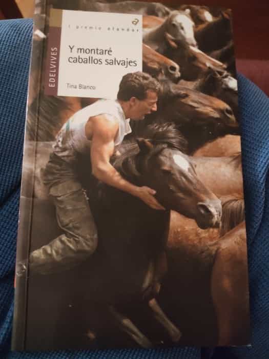 Libro de segunda mano: Y montaré caballos salvajes
