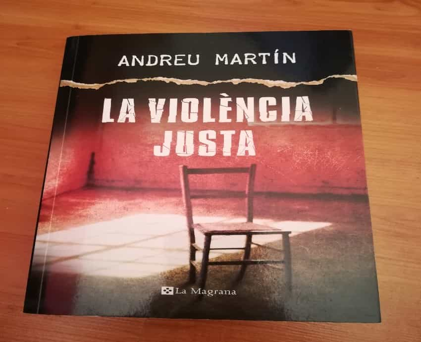 LA VIOLENCIA JUSTA. CATALÀ