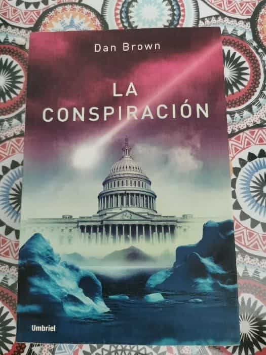 La Conspiración: Una Intrigante Novela Llena de Misterio y Suspenso