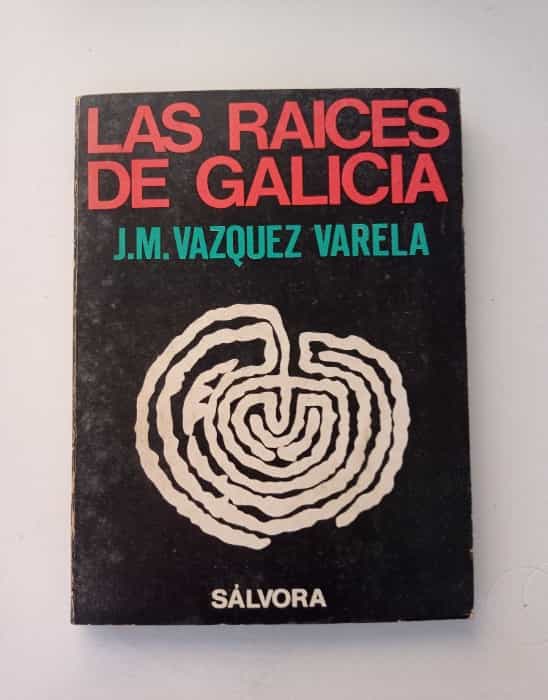 Libro de segunda mano: Las raíces de Galicia