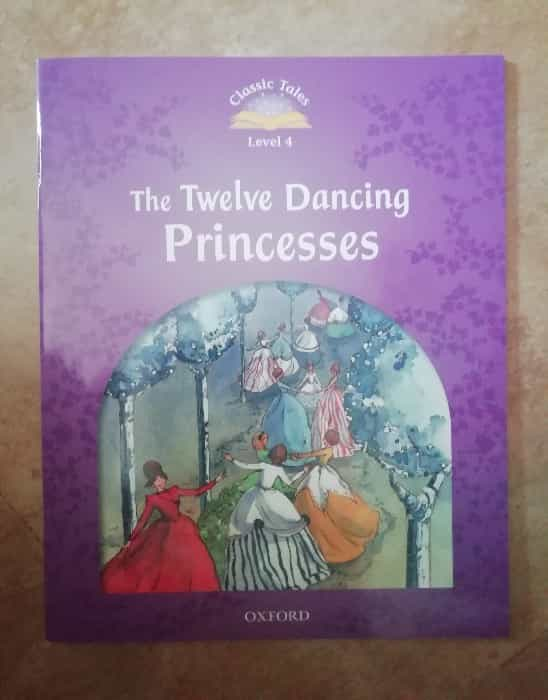 Twelve Dancing Princesses Level 4: An enchanting retelling of a classic fairy tale