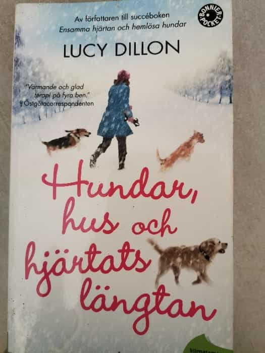 Hundar, hus och hjärtats längtan: Una conmovedora historia sobre amor y lealtad