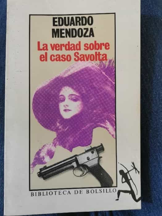 La Verdad Sobre el Caso Savolta