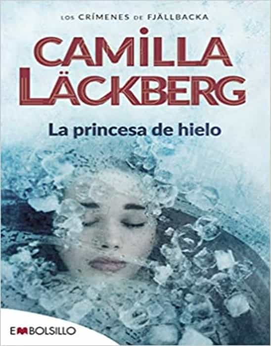 Descubre el misterio helado en La princesa de hielo de Camila Läckberg