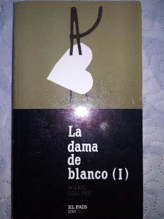 La dama de blanco: Misterio y suspense en una cautivadora novela