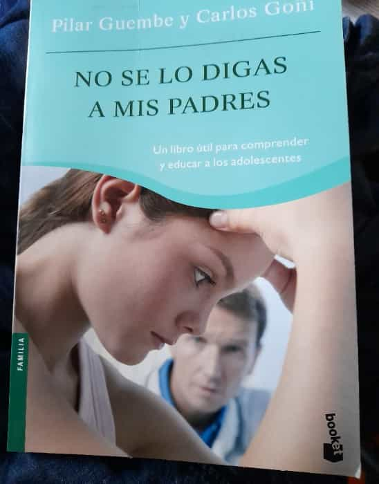 No se lo digas a mis padres: Una divertida y sorprendente historia llena de secretos