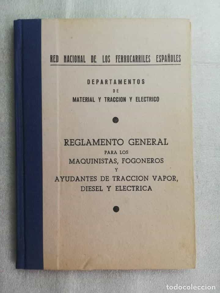 Reglamento General para los Maquinistas, Fogoneros y Ayudantes de Tracción – Normas para el Mundo Ferroviario