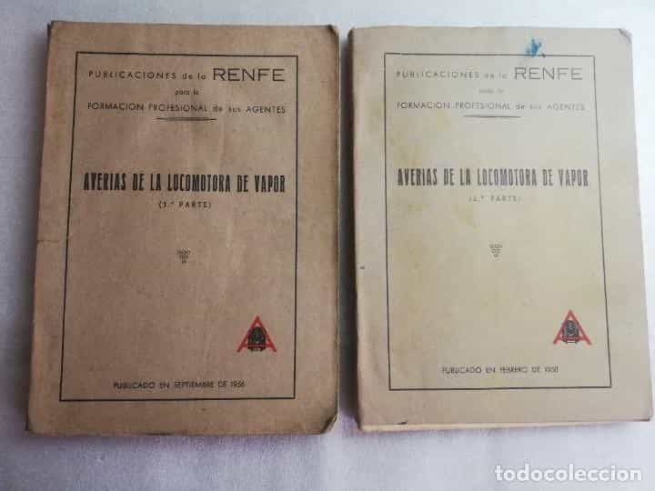 AVERÍAS DE LA LOCOMOTORA DE VAPOR RENFE - 2 TOMOS 1956 -1958