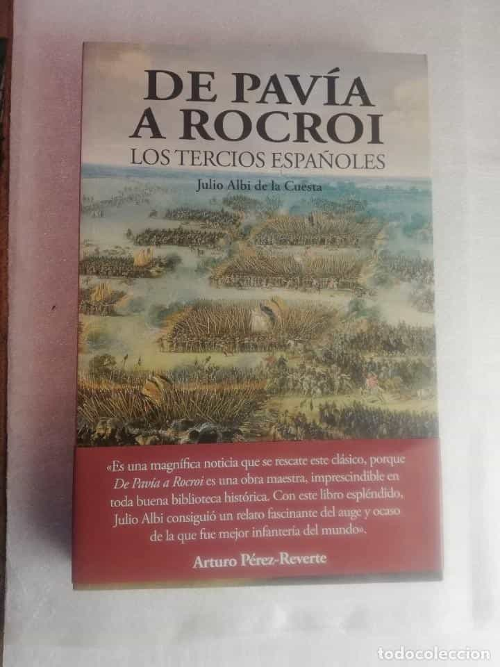 De Pavía a Rocroi: Descubre la epopeya de los Tercios Españoles.