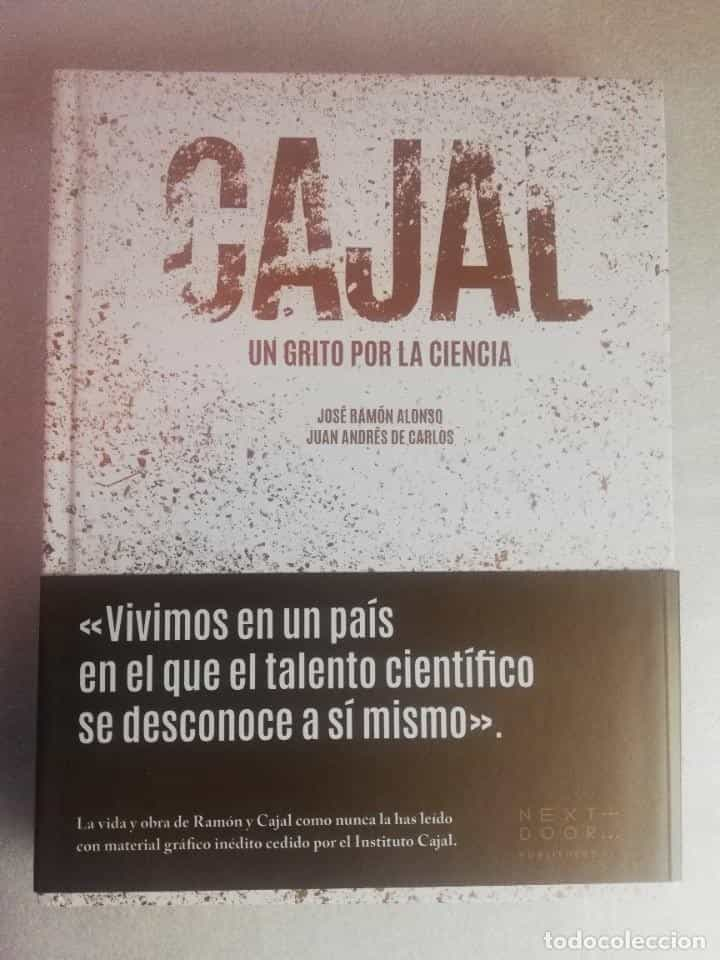 CAJAL UN GRITO POR LA CIENCIA, JOSÉ RAMÓN Y J. ANDRÉS DE CARLOS,