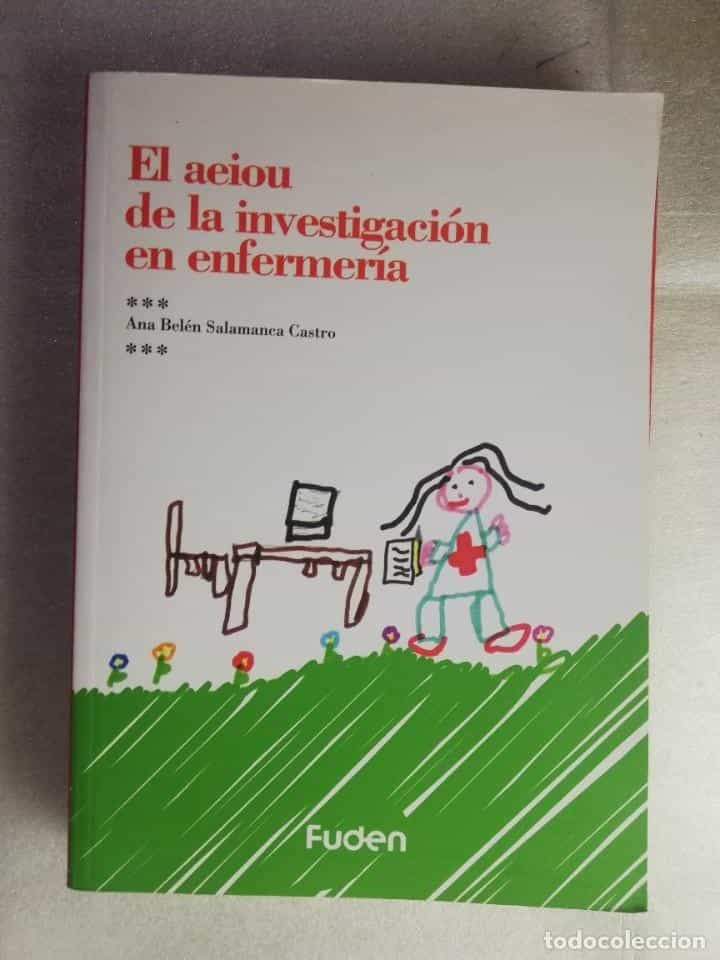 EL AEIOU DE LA INVESTIGACIÓN EN ENFERMERÍA. ANA BELÉN SALAMANCA