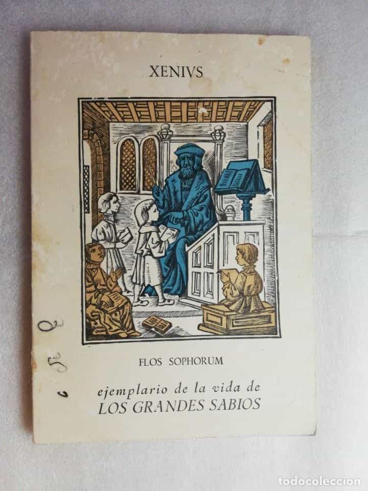 Libro de segunda mano: XENIVS FLOS SOPHORUM EJEMPLARIO DE LA VIDA DE LOS GRANDES SABIOS