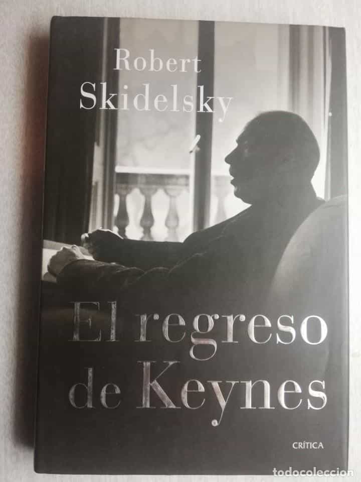 Libro de segunda mano: EL REGRESO DE KEYNES - ROBERT SKIDELSKY