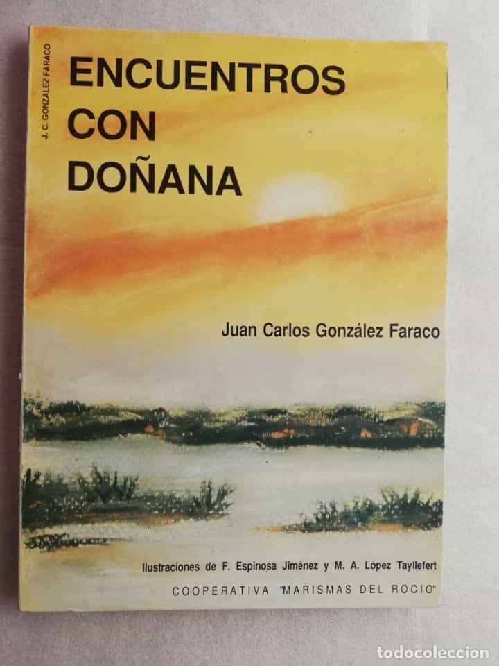 Libro de segunda mano: ENCUENTROS CON DOÑANA - JUAN CARLOS FERNANDEZ