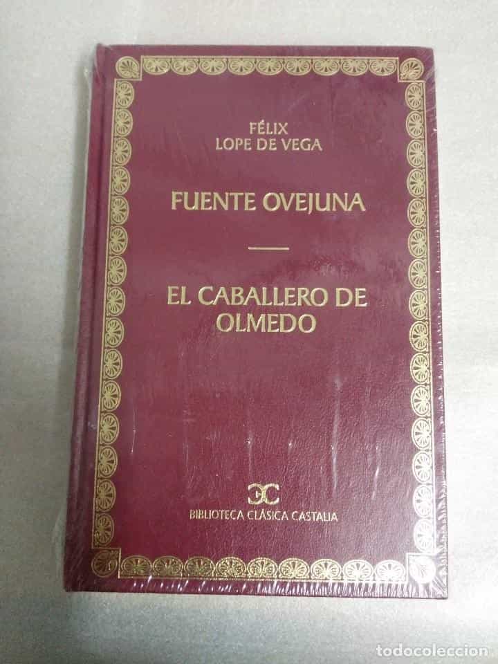 Libro de segunda mano: PRECINTADO FUENTE OVEJUNA / EL CABALLERO DE OLMEDO POR FELIX LOPE DE VEGA BIBLIOTECA CLÁSICA CASTAL