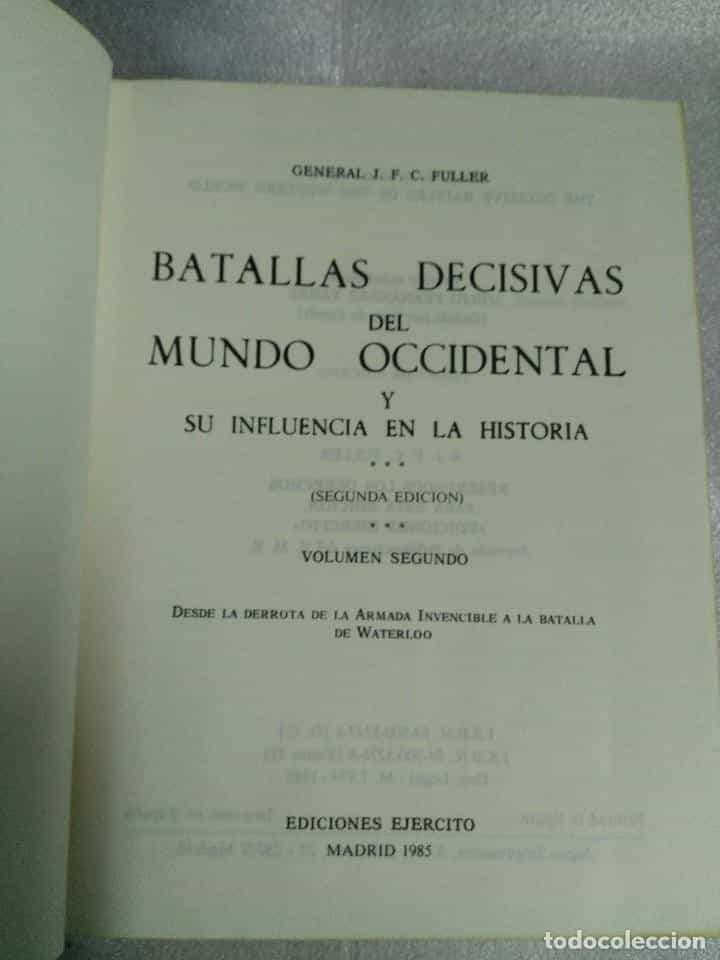 Imagen 3 del libro BATALLAS DECISIVAS DEL MUNDO OCCIDENTAL, TOMO II, EDICIONES EJERCITO, 1979