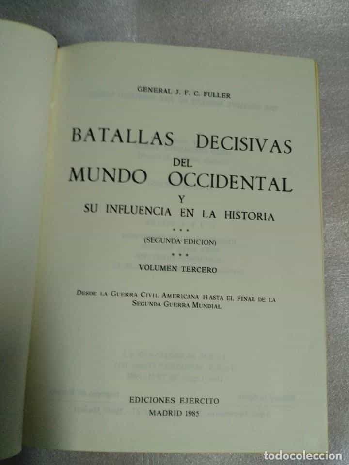Imagen 3 del libro BATALLAS DECISIVAS DEL MUNDO OCCIDENTAL, TOMO III, EDICIONES EJERCITO, 1979
