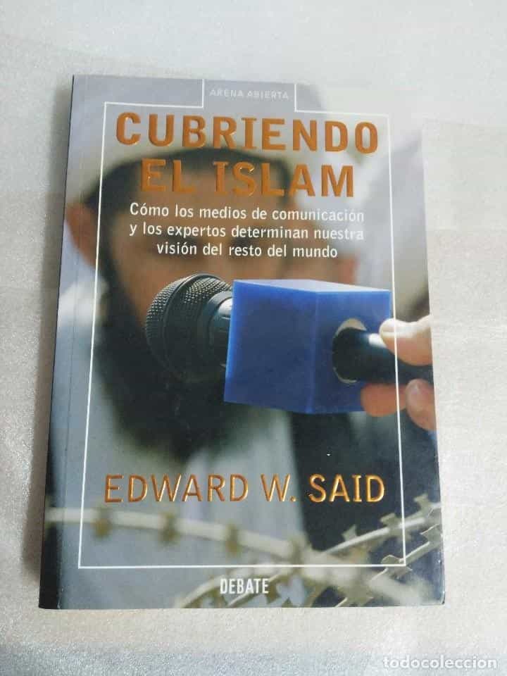 Libro de segunda mano: CUBRIENDO EL ISLAM - EDWARD W. SAID - DEBATE - MUY BUEN ESTADO