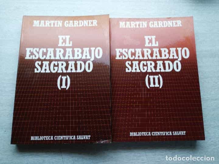 Libro de segunda mano: EL ESCARABAJO SAGRADO I Y II DOS TOMOS MARTIN GARDNER .BIBLIOTECA CIENTÍFICA SALVAT