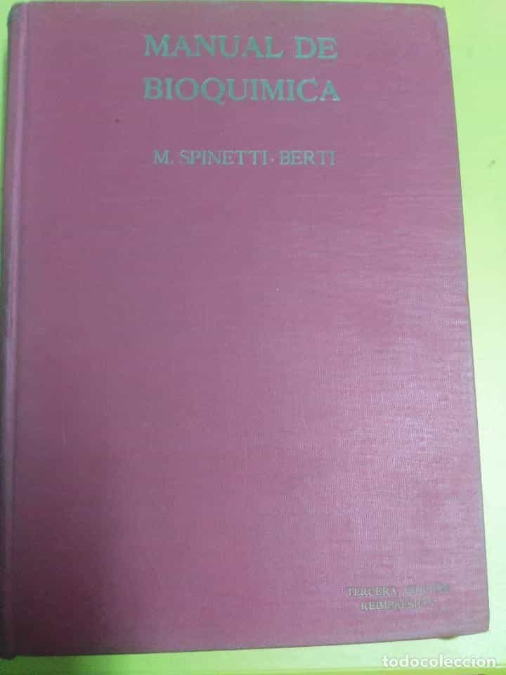 Libro de segunda mano: MANUAL DE BIOQUIMICA - SPINETTI - VERDI 1959