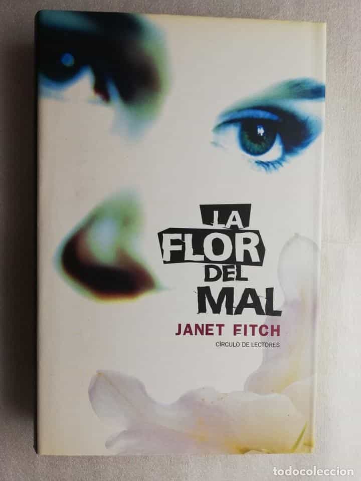 Libro de segunda mano: LA FLOR DEL MAL - JANET FITCH