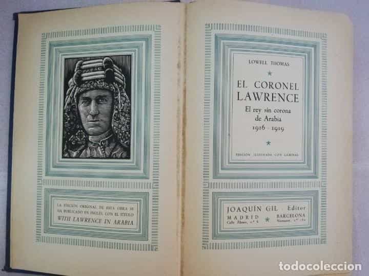 Libro de segunda mano: EL CORONEL LAWRENCE (1916-1919) - LOWELL THOMAS - JOAQUIN GIL, EDITOR 1936,