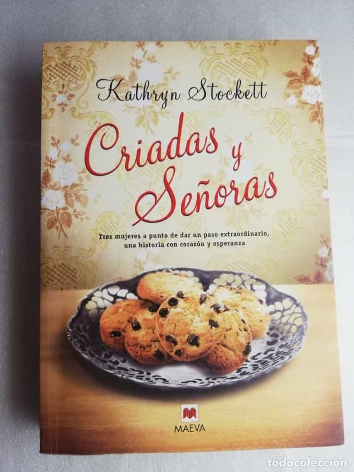 Libro de segunda mano: CRIADAS Y SEÑORAS. KATHRYN STOCKETT.