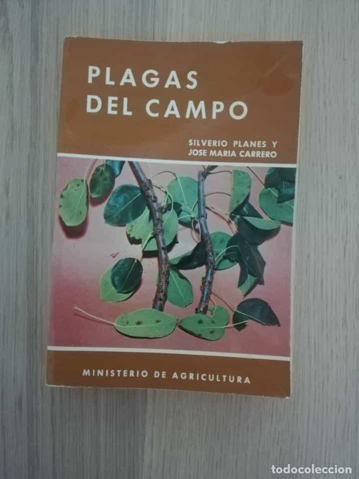 Libro de segunda mano: PLAGAS DEL CAMPO - SILVERIO PLANES Y JOSE MARIA CARRERO