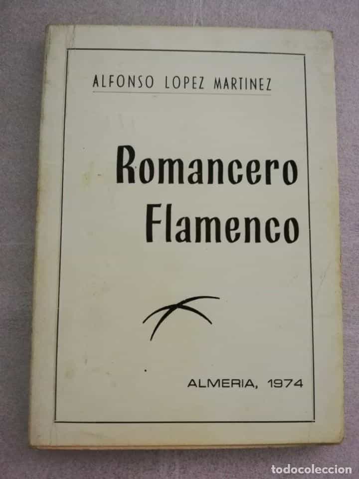 Libro de segunda mano: ALFONSO LOPEZ MARTINEZ ROMANCERO GITANO ALMERIA 1975