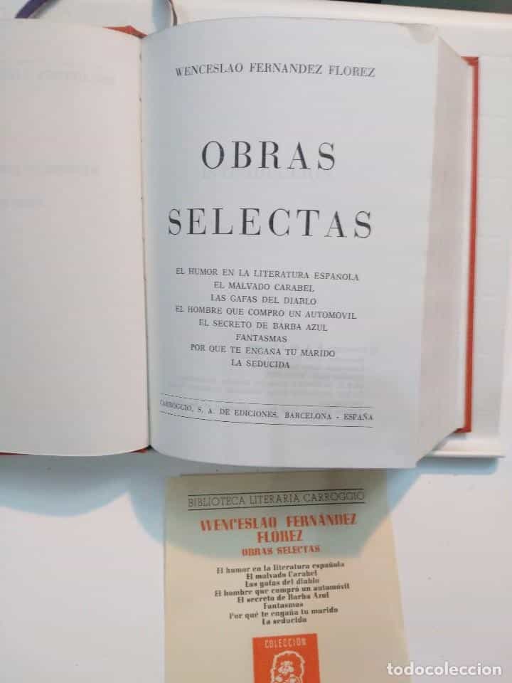 Imagen 2 del libro WENCESLAO FERNANDEZ FLOREZ. OBRAS SELECTAS. CARROGIO