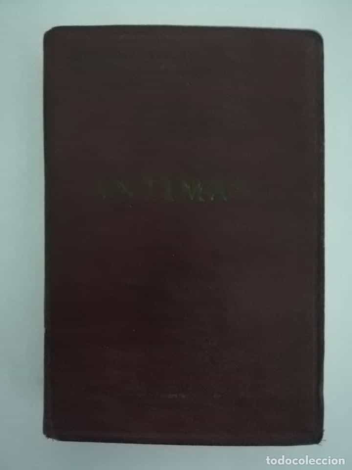 Imagen 2 del libro ¡INTIMAS…! NOTAS PERSONALES DE MEDITACIÓN. POR EL R. P. PRUDENCIO LÓPEZ ARRONIZ, 1959