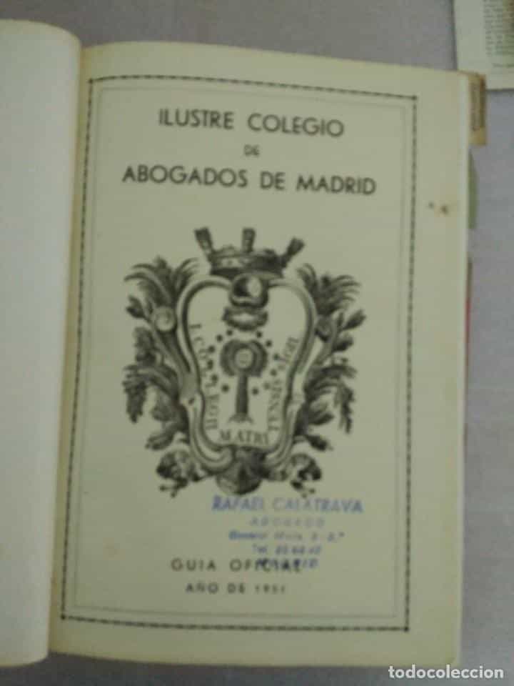 Imagen 2 del libro LISTA DE LOS COLEGIOS DE ABOGADOS, NOTARIOS, PROCURADORES Y SECRETARIOS JUDICIALES DE MADRID 1951