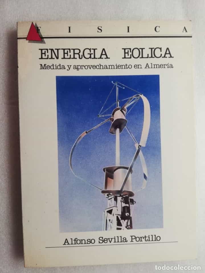 Libro de segunda mano: ENERGIA EOLICA. MEDIDA Y APROVECHAMIENTO EN ALMERIA.