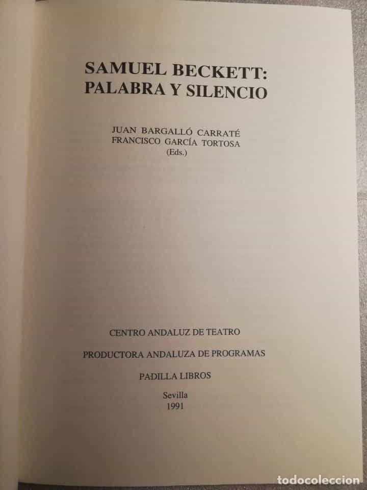 Imagen 2 del libro SAMUEL BECKETT: PALABRA Y SILENCIO/COLECCIÓN TEATRAL