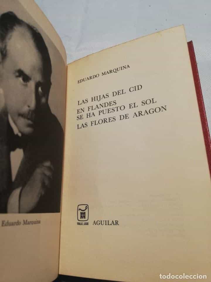 Libro de segunda mano: COLECCION AGUILAR / EDUARDO MARQUINA / LAS HIJAS DEL CID / EN FLANDES SE HA PUESTO EL SOL