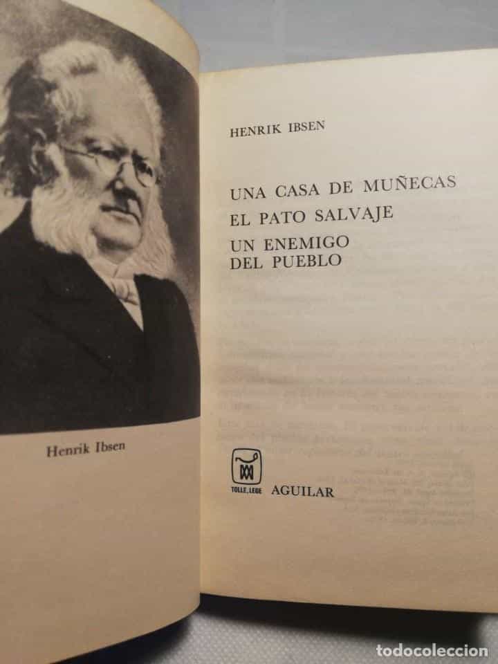 Libro de segunda mano: HENRIK IBSEN - TEATRO ESCOGIDO (CASA DE MUÑECAS / EL PATO SALVAJE / UN ENEMIGO DEL PUEBLO) - AGUILA