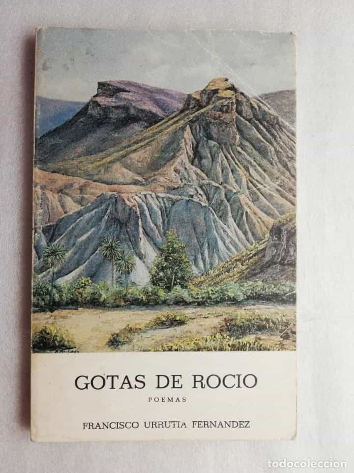 Libro de segunda mano: GOTAS DE ROCÍO POEMAS - FRANCISCO URRUTIA FERNÁNDEZ
