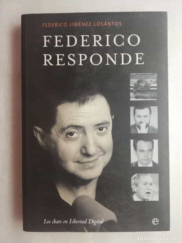 Libro de segunda mano: FEDERICO RESPONDE - FEDERICO JIMENEZ LOSANTOS